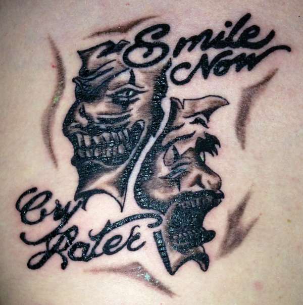 laugh now cry later tattoo